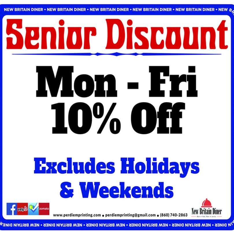 A sign for New Britain Diner advertising a "Senior Discount" of 10% off, Monday-Friday, excluding holidays and weekends.